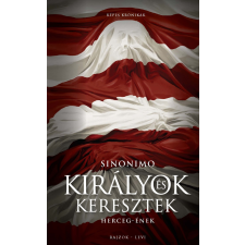 Levi, Sinonimo Sinonimo- Levi - Királyok és keresztek / Herceg-ének egyéb könyv