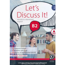 Lexika Kiadó LET'S DISCUSS IT! B2 ÚJ nyelvkönyv, szótár
