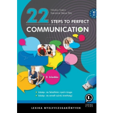 Lexika Tankönyvkiadó Nikolics Noémi - Szénásiné Steiner Rita: 22 Steps to Perfect Communication - B2, C1 nyelvkönyv, szótár