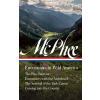 Library of America John McPhee: Encounters in Wild America (Loa #398) | David Remnick