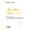 Libreria Editrice Vaticana Magnifica humanitas. Lettera Enciclica sulla custodia della persona umana nel tempo dell’intelligenza artificiale | Leone XIV (Robert Francis Prevost)