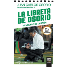 Libreta de Osorio – Juan Carlos Osorio,LIBROFUTBOL. com idegen nyelvű könyv