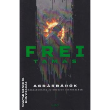 Libri Agrárbárók - 2025-ös kiadás - Frei Tamás idegen nyelvű könyv