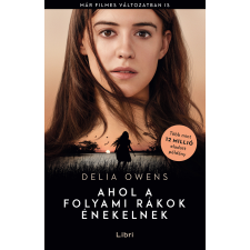 Libri Ahol a folyami rákok énekelnek irodalom