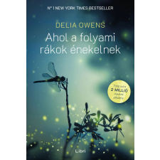 Libri Ahol a folyami rákok énekelnek egyéb e-könyv