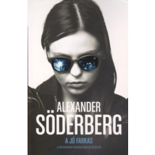 Libri Alexander Söderberg - A jó farkas - Brinkmann trilógia 3. regény