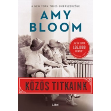 Libri Amy Bloom-Közös titkaink irodalom