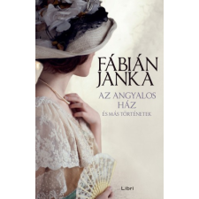 Libri Az angyalos ház és más történetek regény