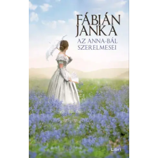Libri Az Anna-bál szerelmesei egyéb e-könyv