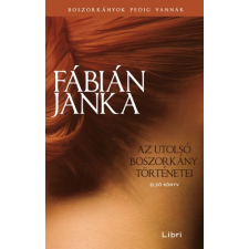 Libri Az utolsó boszorkány történetei - Első könyv regény