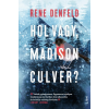 Libri Hol vagy, Madison Culver?