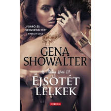 Libri Kiadó Gena Showalter-Éjsötét lelkek 6. regény