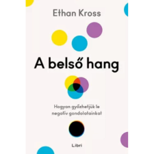 Libri Könyvkiadó A belső hang társadalom- és humántudomány