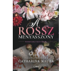 Libri Könyvkiadó A rossz menyasszony - Éldekorált kiadás