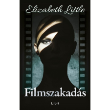 Libri Könyvkiadó Filmszakadás regény