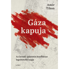 Libri Könyvkiadó Gáza kapuja történelem