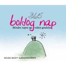 Libri Könyvkiadó Helen Exley: 365 boldog nap - Minden napra egy vidám gondolat irodalom