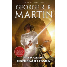 LIBRI KÖNYVKIADÓ KFT. George R. R. Martin - Wild Cards 18. - Hamiskártyások regény