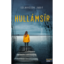 LIBRI KÖNYVKIADÓ KFT. Hullámsír - Balatoni krimik (új kiadás) regény