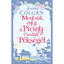 Libri Könyvkiadó Mentsük meg a Piciny Csodák Pékségét regény