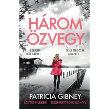 Libri Könyvkiadó Patricia Gibney - Három özvegy regény