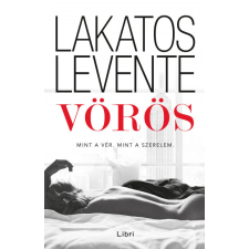 Libri Könyvkiadó Vörös regény