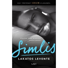 Libri Lakatos Levente - Simlis - Egy történet Szigor világából (új példány) regény