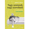 Libri Nagy zenészek, nagy szerelmek