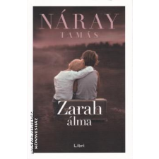 Libri Zarah álma (puha borítós) - Náray Tamás egyéb könyv