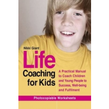  Life Coaching for Kids – Nikki Giant idegen nyelvű könyv