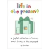  LIFE IN THE PRESENT – CLIMO LIZ