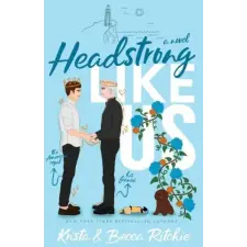 Lightning Source Inc Headstrong Like Us (Special Edition Paperback) | Becca Ritchie egyéb könyv