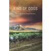 Lightning Source Inc King of Dogs: Life is the training ground for death. | Andrew Edwards