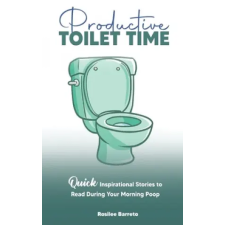 Lightning Source Inc Productive Toilet Time | Rosilee Barreto egyéb könyv