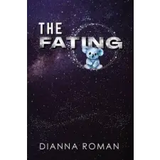Lightning Source Inc The Fating | Dianna Roman egyéb könyv