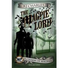 Lightning Source Inc The Magpie Lord | KJ Charles egyéb könyv