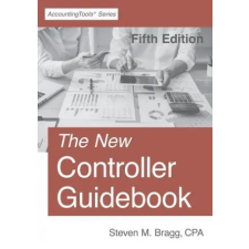 Lightning Source Inc The New Controller Guidebook: Fifth Edition | Steven M. Bragg egyéb könyv