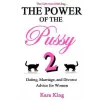Lightning Source Inc The Power of the Pussy | Kara King
