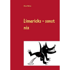  Limericks - sonst nix – Almut Weitze (Puha kötésű) idegen nyelvű könyv