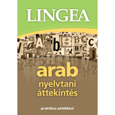 Lingea Arab nyelvtani áttekintés - Lingea nyelvkönyv, szótár