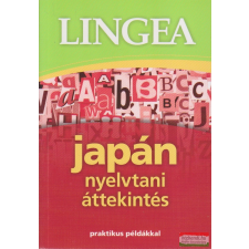 Lingea Kft. Japán nyelvtani áttekintés - praktikus példákkal nyelvkönyv, szótár