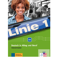  Linie 1 A2 ? Deutsch in Alltag und Beruf ? Intensivtrainer idegen nyelvű könyv