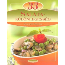 Liptai Zoltán 33 SALÁTAKÜLÖNLEGESSÉG gasztronómia