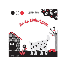 LÍRA KÖNYV ZRT. Geopen Kiadó - Az én kiskutyám Ujjbábos könyv gyermek- és ifjúsági könyv