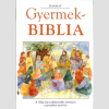 LÍRA KÖNYV ZRT. Gyermekbiblia