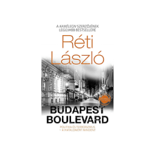 LÍRA KÖNYV ZRT. Réti László - Budapest Boulevard regény