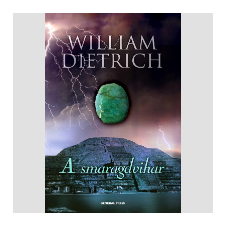 LÍRA KÖNYV ZRT. William Dietrich - A smaragdvihar ajándékkönyv