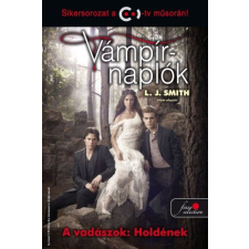 Lisa Jane Smith - Vámpírnaplók 9. - A vadászok: Holdének egyéb könyv