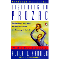Listening to Prozac – Peter D. Kramer idegen nyelvű könyv