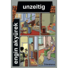 Literaturca Verlag Unzeitig – Mesut Caner,Gülperi Zeytinoglu (Brožovaná)